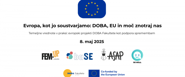 Evropa, kot jo soustvarjamo – DOBA, EU in moč znotraj nas
